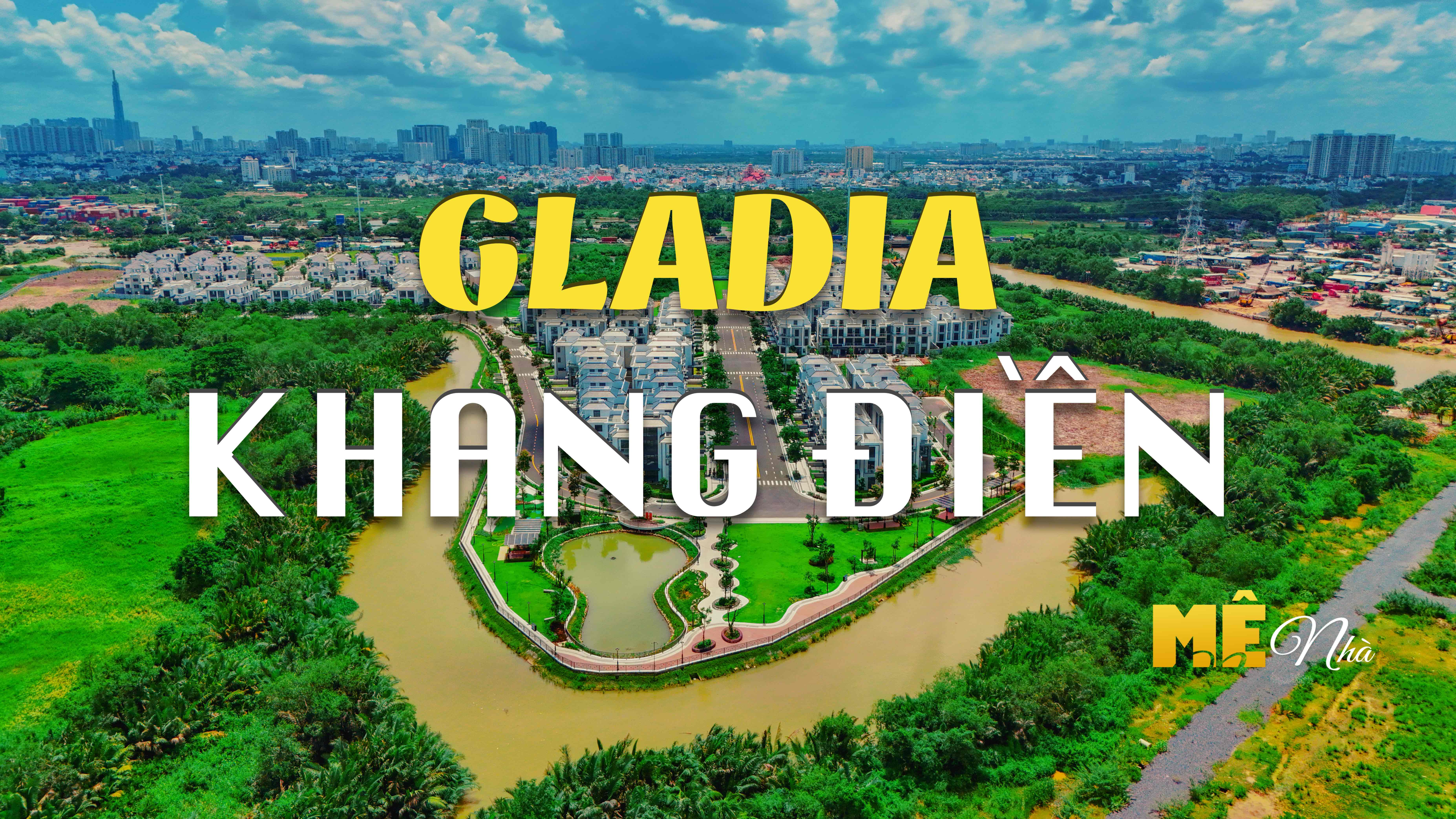 VIDEO GLADIA KHANG ĐIỀN